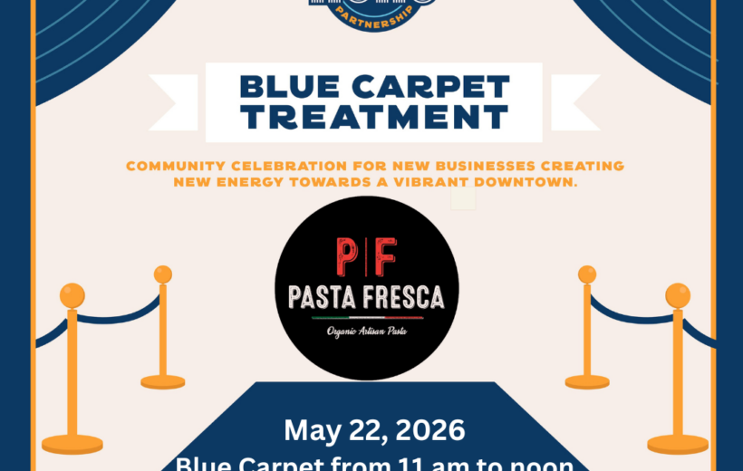 Downtown Reno Partnership to Celebrate Pasta Fresca’s New Location with Blue Carpet Treatment
